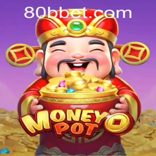 Descubra o Empolgante Jogo MoneyPot em 80BB.com