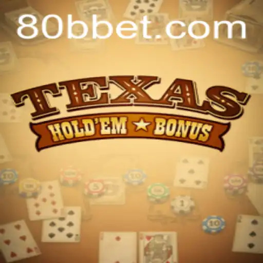 Texas Hold'em Bonus: Regras, Estratégias e Atualidades