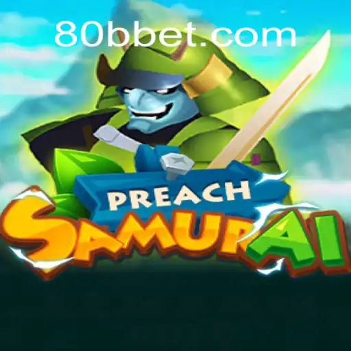 Descubra o Fascinante Universo de PreachSamurai - O Novo Sucesso da 80BB.com