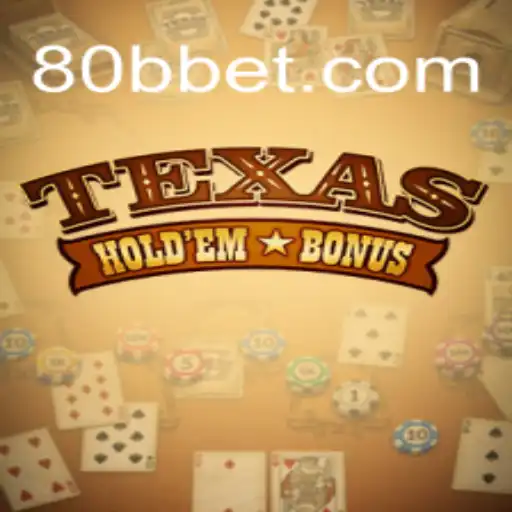 Texas Hold'em Bonus: Regras, Estratégias e Atualidades